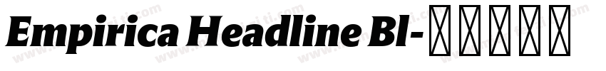 Empirica Headline Bl字体转换